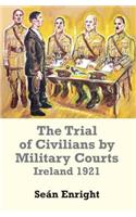 Trial of Civilians by Military Courts