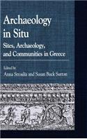Archaeology in Situ