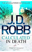 Calculated in Death: (In Death)
