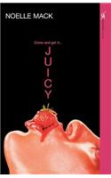 Juicy: (English)