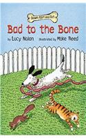 Bad to the Bone