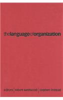The Language of Organization