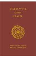 Celebrating Daily Prayer