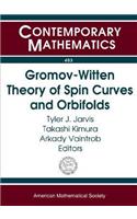Gromov-Witten Theory of Spin Curves and Orbifolds