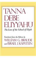 Tanna Debe Eliyyahu: The Lore of the School of Elijah