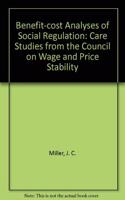 Benefit-cost Analyses of Social Regulation