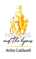 Holiness and the Hymns