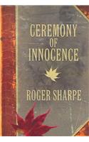 Ceremony of Innocence