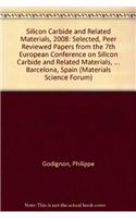 Silicon Carbide and Related Materials 2008: Volumes 615-617 (Materials Science Forum)