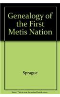 Genealogy of the First Metis Nation