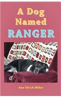 Dog Named Ranger