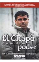 Chapo-El Senor del Gran Poder, El