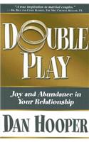 Double Play: Joy and Abundance in Your Relationship