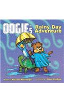 Oogie the Bear's Rainy Day Adventure