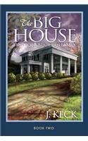 The Big House: Story of a Southern Family
