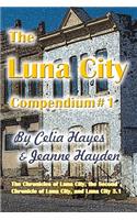 Luna City Compendium #1