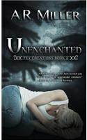 Unenchanted