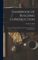 Handbook of Building Construction