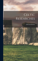 Celtic Researches