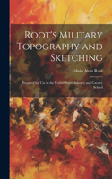 Root's Military Topography and Sketching