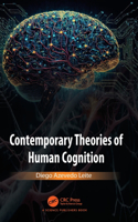 Contemporary Theories of Human Cognition