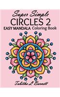 Super Simple Circles 2