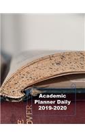 Academic Planner Daily 2019-2020: Student Organizer For 2019 to 2020 School Year