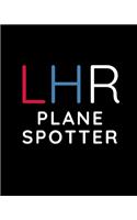 LHR Plane Spotter