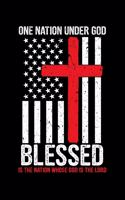 One Nation Under God Blessed Is The Nation Whose God Is The Lord