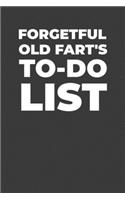 Forgetful Old Fart's To-Do List