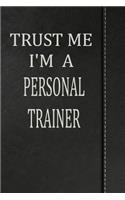 Trust Me I'm a Personal Trainer