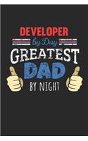Developer by Day, Greatest Dad by Night
