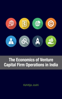 Economics of Venture Capital Firm Operations in India
