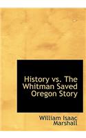 History vs. the Whitman Saved Oregon Story