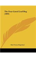 The Four-Lined Leaf-Bug (1893)