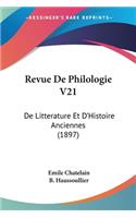 Revue De Philologie V21