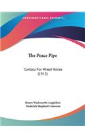 Peace Pipe