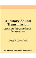 Auditory Sound Transmission