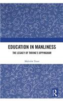 Education in Manliness