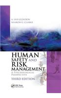 Human Safety and Risk Management