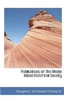 Publications of the Rhode Island Historical Society
