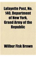 Lafayette Post, No. 140, Department of New York, Grand Army of the Republic