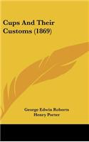 Cups and Their Customs (1869)