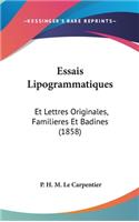 Essais Lipogrammatiques