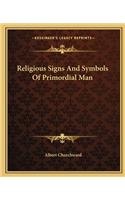 Religious Signs And Symbols Of Primordial Man