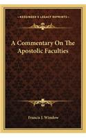 Commentary on the Apostolic Faculties