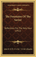The Fountains Of The Savior