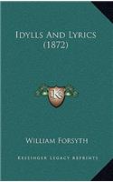 Idylls and Lyrics (1872)