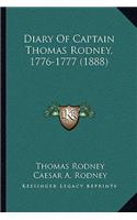 Diary Of Captain Thomas Rodney, 1776-1777 (1888)