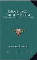 Johann Jacob Wilhelm Heinse
